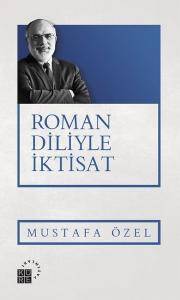 Roman Diliyle İktisat