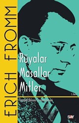 Erich Fromm - Rüyalar - Masallar - Mitler Erich Fromm - Rüyalar - Masallar - Mitler