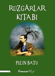 Pelin Batu - Rüzgarlar Kitabı Pelin Batu - Rüzgarlar Kitabı