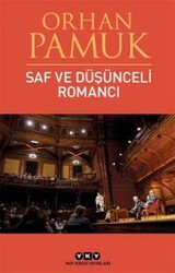 Saf ve Düşünceli Romancı - Thumbnail