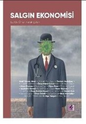 ASAF SAVAŞ AKAT,ŞEVKET PAMUK,Güven Sak,Ömer Faruk - Salgın Ekonomisi ASAF SAVAŞ AKAT,ŞEVKET PAMUK,Güven Sak,Ömer Faruk - Salgın Ekonomisi
