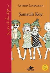 Astrid Lindgren - Şamatalı Köy Astrid Lindgren - Şamatalı Köy