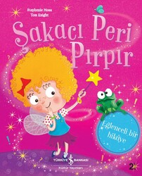Stephanie Moss - Şapkacı Peri Pırpır Stephanie Moss - Şapkacı Peri Pırpır