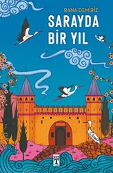 Rana Demiriz - Sarayda Bir Yıl Rana Demiriz - Sarayda Bir Yıl