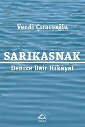 Vecdi Çıracıoğlu - Sarıkasnak Vecdi Çıracıoğlu - Sarıkasnak