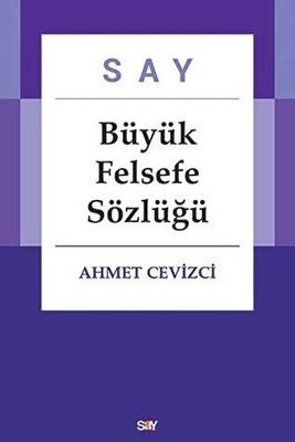 Say Büyük Felsefe Sözlüğü (2 Cilt Takım)