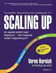 Verne Harnish - Scaling Up - Rockefeller Alışkanlıklarında Ustalaşmak 2.0 Verne Harnish - Scaling Up - Rockefeller Alışkanlıklarında Ustalaşmak 2.0