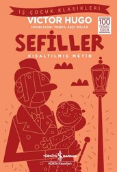 Victor Hugo - Sefiller (Kısaltılmış Metin) Victor Hugo - Sefiller (Kısaltılmış Metin)