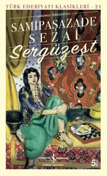 Samipaşazade Sezai - Sergüzeşt Samipaşazade Sezai - Sergüzeşt