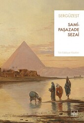 Samipaşazade Sezai - Sergüzeşt Samipaşazade Sezai - Sergüzeşt