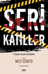 Mitzi Szereto - Seri Katiller Mitzi Szereto - Seri Katiller