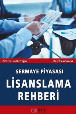 Sermaye Piyasası Lisanslama Rehberi