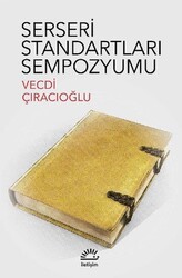 Vecdi Çıracıoğlu - Serseri Standartları Sempozyumu Vecdi Çıracıoğlu - Serseri Standartları Sempozyumu