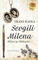 Franz Kafka - Sevgili Milena Franz Kafka - Sevgili Milena