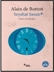 Alain de Botton - Seyahat Sanatı Alain de Botton - Seyahat Sanatı