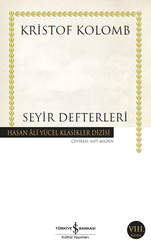 Kristof Kolomb - Seyir Defterleri Kristof Kolomb - Seyir Defterleri
