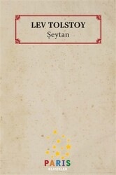 Lev Nikolayeviç Tolstoy - Şeytan Lev Nikolayeviç Tolstoy - Şeytan