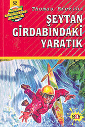 Thomas Brezina - Şeytan Girdabındaki Yaratık Thomas Brezina - Şeytan Girdabındaki Yaratık