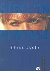 Sibel'in Dünyası