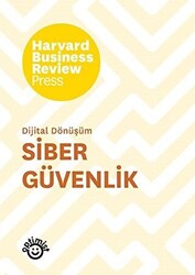 Harvard Business Review - Siber Güvenlik Harvard Business Review - Siber Güvenlik