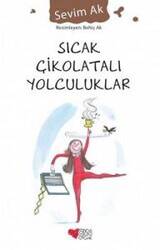 Sıcak Çikolatalı Yolculuklar