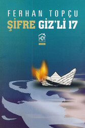Ferhan Topçu - Şifre Giz'li 17 Ferhan Topçu - Şifre Giz'li 17