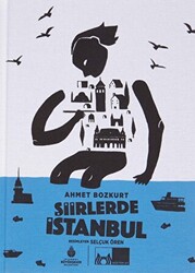 Ahmet Bozkurt - Şiirlerde İstanbul Ahmet Bozkurt - Şiirlerde İstanbul