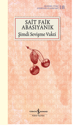 Sait Faik Abasıyanık - Şimdi Sevişme Vakti Sait Faik Abasıyanık - Şimdi Sevişme Vakti