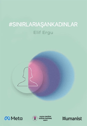 Elif Ergu - Sınırları Aşan Kadınlar Elif Ergu - Sınırları Aşan Kadınlar
