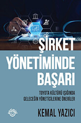 Kemal Yazıcı - Şirket Yönetiminde Başarı (CİLTLİ) Kemal Yazıcı - Şirket Yönetiminde Başarı (CİLTLİ)
