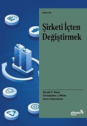 Christopher J. White , Gerald F. Davis - Şirketi İçten Değiştirmek Christopher J. White , Gerald F. Davis - Şirketi İçten Değiştirmek