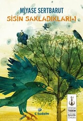 Miyase Sertbarut - Sisin Sakladıkları Miyase Sertbarut - Sisin Sakladıkları