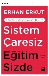 Sistem Çaresiz Eğitim Sizde - Thumbnail