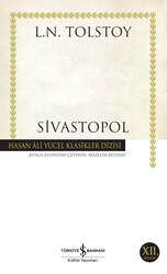 Lev Nikolayeviç Tolstoy - Sivastopol Lev Nikolayeviç Tolstoy - Sivastopol
