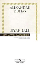 Alexandre Dumas - Siyah Lale Alexandre Dumas - Siyah Lale