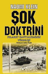 Naomi Klein - Şok Doktrini Naomi Klein - Şok Doktrini