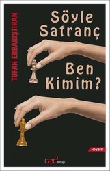 Tufan Erbarıştıran - Söyle Satranç Ben Kimim? Tufan Erbarıştıran - Söyle Satranç Ben Kimim?