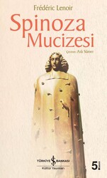 Frederic Lenoir - Spinoza Mucizesi Frederic Lenoir - Spinoza Mucizesi