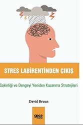 David Bruun - Stres Labirentinden Çıkış David Bruun - Stres Labirentinden Çıkış