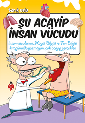 Tarık Uslu - Şu Acayip İnsan Vücudu Tarık Uslu - Şu Acayip İnsan Vücudu