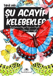 Tarık Uslu - Şu Acayip Kelebekler Tarık Uslu - Şu Acayip Kelebekler