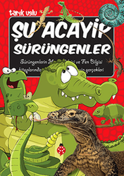 Tarık Uslu - Şu Acayip Sürüngenler Tarık Uslu - Şu Acayip Sürüngenler