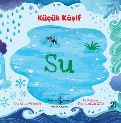 Su - Küçük Kaşif