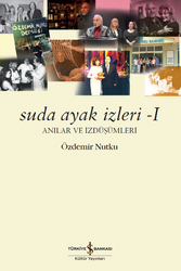 Özdemir Nutku - Suda Ayak İzleri (1-2 Cilt Takım) Özdemir Nutku - Suda Ayak İzleri (1-2 Cilt Takım)