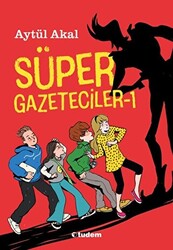 Aytül Akal - Süper Gazeteciler - 1 Aytül Akal - Süper Gazeteciler - 1