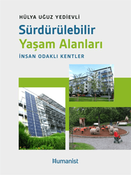 Hülya Uğuz Yedievli - Sürdürülebilir Yaşam Alanları Hülya Uğuz Yedievli - Sürdürülebilir Yaşam Alanları