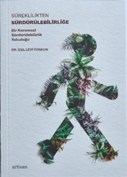İzel Levi Coşkun - Süreklilikten Sürdürülebilirliğe İzel Levi Coşkun - Süreklilikten Sürdürülebilirliğe