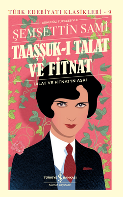 Taaşşuk-ı Talat ve Fitnat