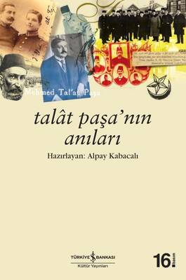 Talat Paşa’nın Anıları