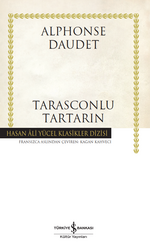 Alphonse Daudet - Tarasconlu Tartarin Alphonse Daudet - Tarasconlu Tartarin